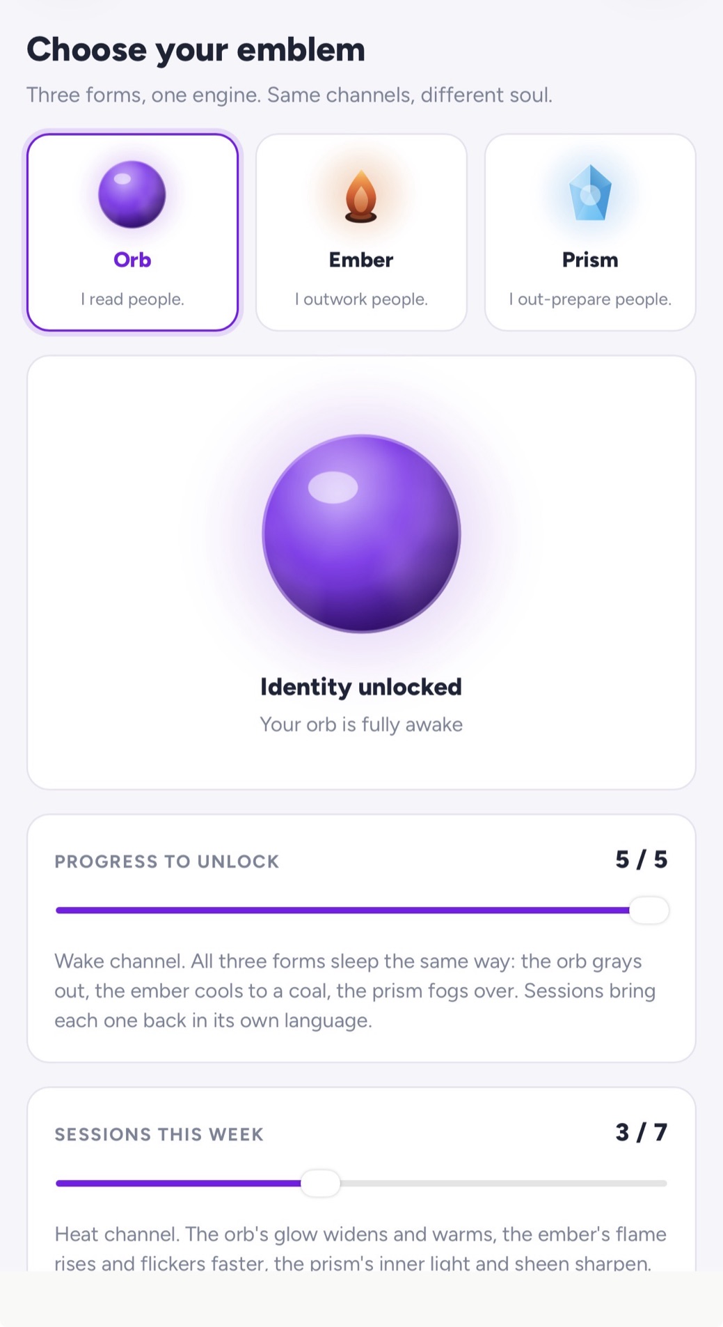 pivot's emblem screen: Orb, Ember and Prism to choose between, the Orb unlocked and fully awake at five of five sessions, with a second meter tracking three of seven sessions this week.